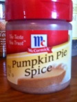 McCormick Pumpkin Pie Spice (found at Walmart)